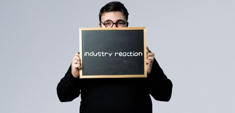 industry reaction